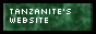 An 88x31 button with a green background and white text that says 'Tanzanite's website